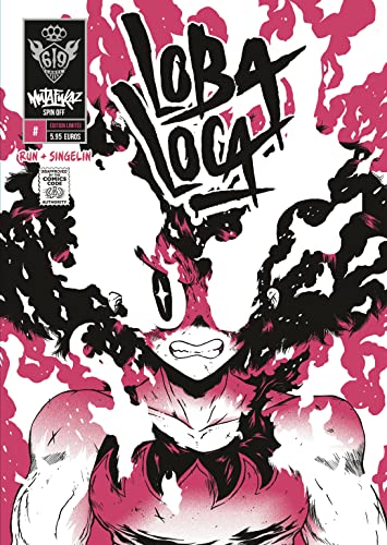 Fourreau Mutafukaz' Loba Loca, tome 6