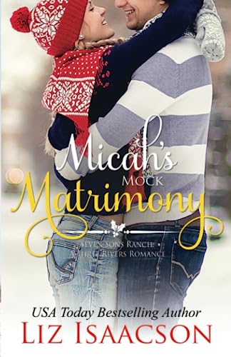 Micah's Mock Matrimony : Christmas Brides for Billionaire Brothers