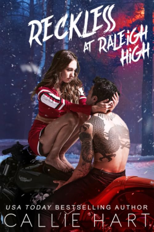 Reckless At Raleigh High (Raleigh Rebels Series)