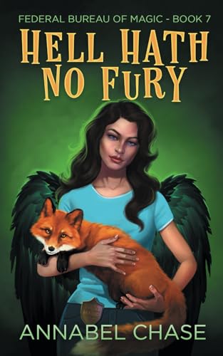 Hell Hath No Fury (Federal Bureau of Magic Cozy Mystery)
