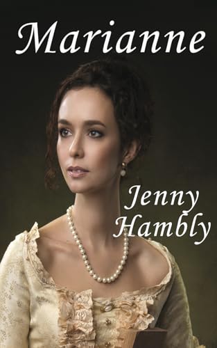 MARIANNE: A Regency Romance (Miss Wolfraston's Ladies)