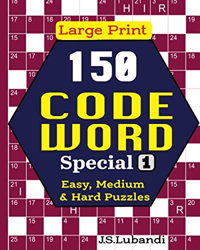 150 CODEWORD Special (Easy, Medium & Hard Puzzles in Large Print)