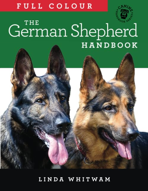 Full Colour German Shepherd Handbook : The Essential Guide for New and Prospective German Shepherd Owners