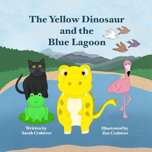 The Yellow Dinosaur and the Blue Lagoon