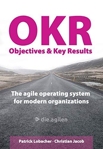 Objectives & Key Results (OKR)
