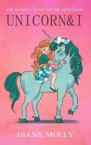 Unicorn and I
