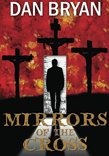 Mirrors of The Cross