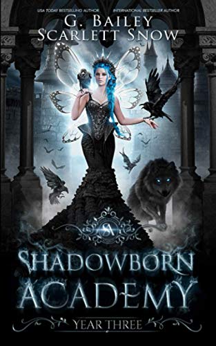 Shadowborn Academy: Year Three (Dark Fae Academy Series)