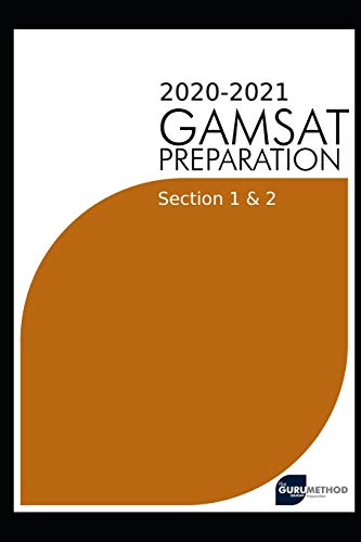 GAMSAT Preparation Section 1 & 2 2020(The Guru Method)