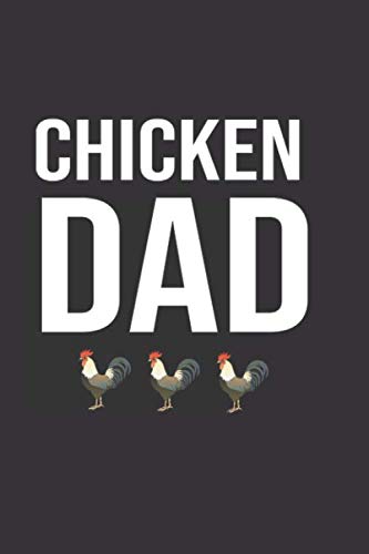 Chicken Dad: Perfect Gift idea For Farmers | Father’s Day or Christmas, Birthday