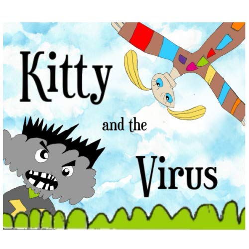 Kitty and the Virus (Kitty's Adventures)