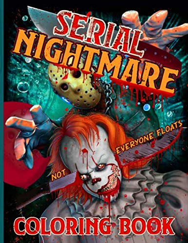 Serial Nightmare Coloring Book: Halloween Nightmare A Serial Killers from Classic Horror Movies Coloring Book for Adult