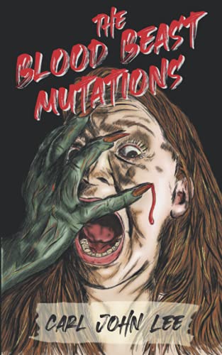 The Blood Beast Mutations