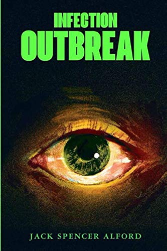 Infection: Outbreak (Infection Trilogy)