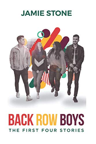 Back Row Boys: The First Four Stories