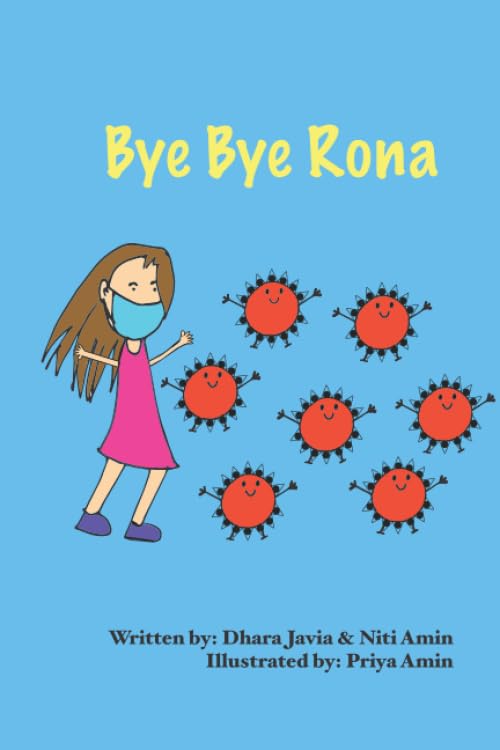 Bye Bye Rona