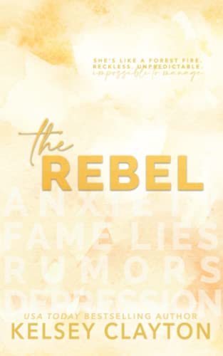 The Rebel: A Student Teacher Romance (Haven Grace Prep)
