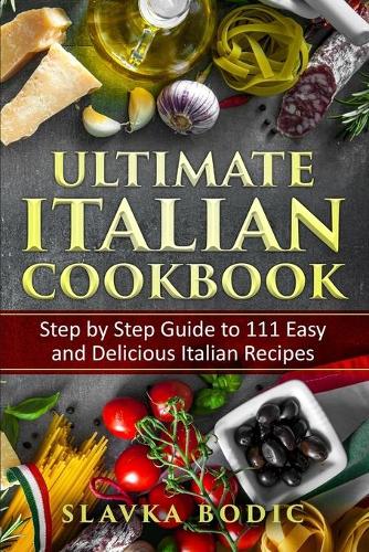 Ultimate Italian Cookbook