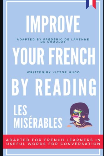 Improve your French by reading - Les Miserables