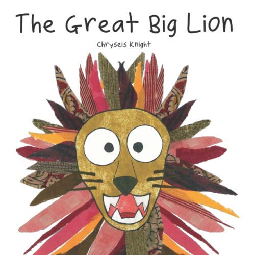 The Great Big Lion