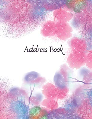 Address Book : Large Print Address Book for Seniors, Contacts, Addresses, Phone Numbers, Emails, Anniversaries and Birthdays