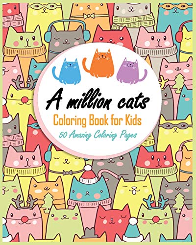 A Million Cats Coloring Book for Kids