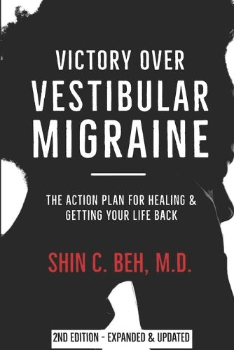 Victory Over Vestibular Migraine