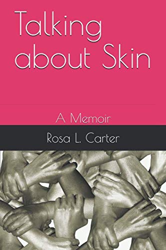 Talking about Skin: A Memoir