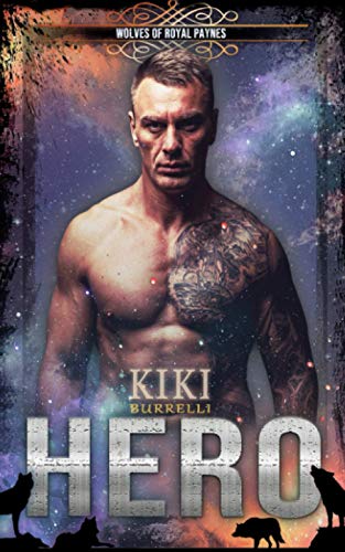 Hero: Wolves of Royal Paynes