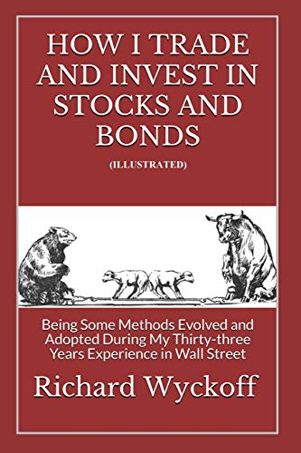 How I Trade and Invest In Stocks and Bonds (Illustrated)