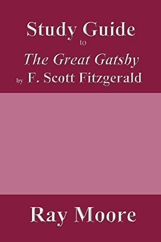 Study Guide to The Great Gatsby by F Scott Fitzgerald