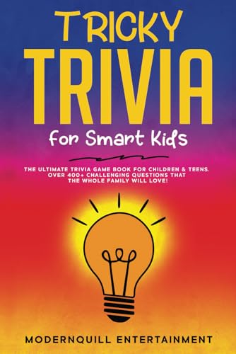Tricky Trivia for Smart Kids