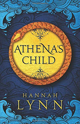 Athena's Child: A spellbinding retelling of one of Greek mythology's most import tales