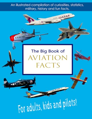 The Big Book of Aviation Facts