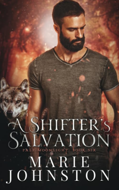 A Shifter's Salvation (Pale Moonlight)