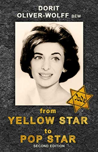 From Yellow Star to Pop Star: How one young girl survived the Holocaust and became a singing sensation.