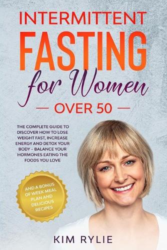 Intermittent fasting for women over 50