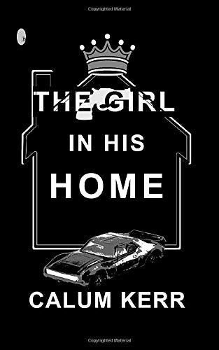 The Girl in his Home