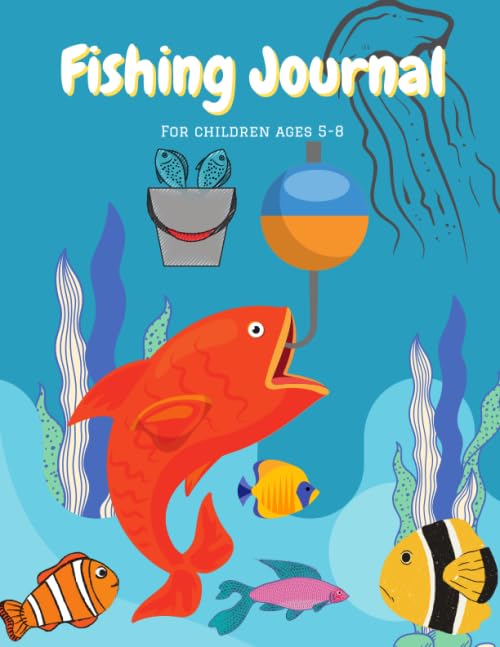 Fishing Journal for children ages 5-8: A Fishing journal for kids with prompts | Fishing notebook for children | Fishing sketch & Notes | Fishing ... for children | Fishing gift/present for kids