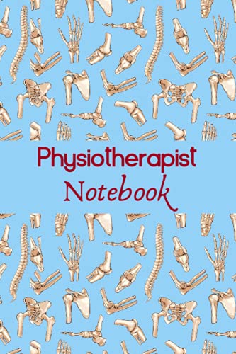 Physiotherapist Notebook: Physiotherapy Record Book I Journal To Record Client Sessions and Other H&M Details I Gift For Physiotherapist I