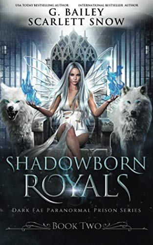 Shadowborn Royals (Dark Fae Academy Series)