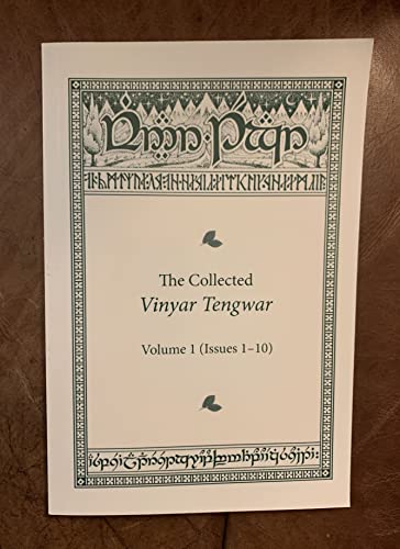 The Collected Vinyar Tengwar Vol. 1