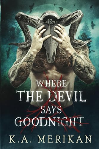 Where the Devil Says Goodnight