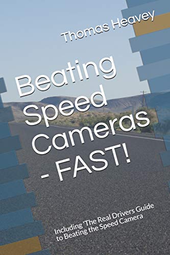 Beating Speed Cameras - FAST!
