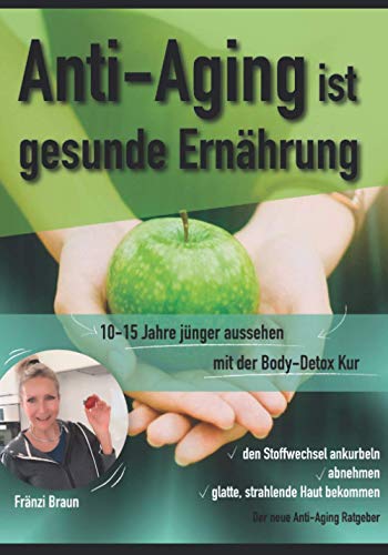 Anti-Aging ist gesunde Ernahrung