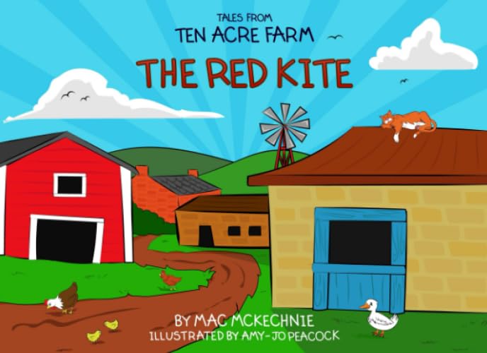 The Red Kite: Tales from Ten Acre Farm (Part of the Ten Acre Farm Series)