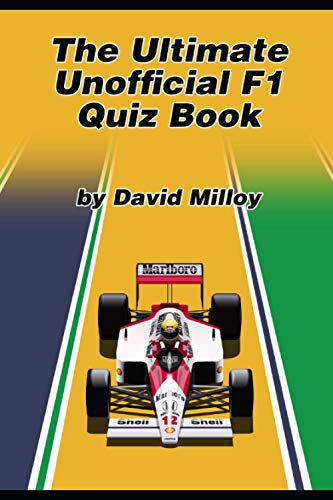 The Ultimate Unofficial F1 Quiz Book