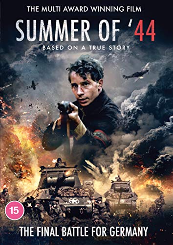 Summer of 44 - 1944 The Final Battle for Germany - (Multi Award Winning Film Based On a True Story)