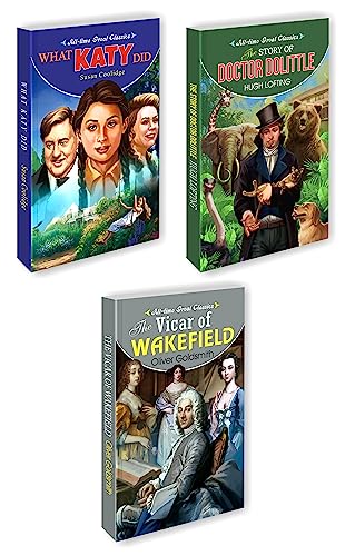 Manoj Publications 3 All time great classics (What Katy Did, The Story of Doctor Dolittle, The Vicar of Wakefield)