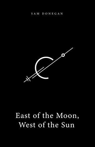 East of the Moon, West of the Sun: A Journey to the Antipodes